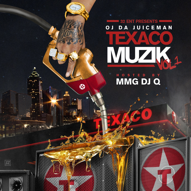 OJ Da Juiceman "Texaco Music" mixtape cover art