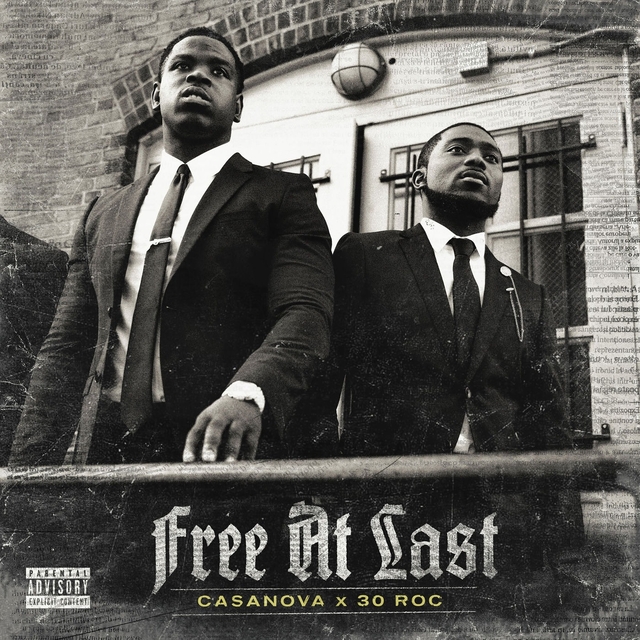 Casanova Teams Up With 30 Roc For &quot;Free At Last&quot; EP