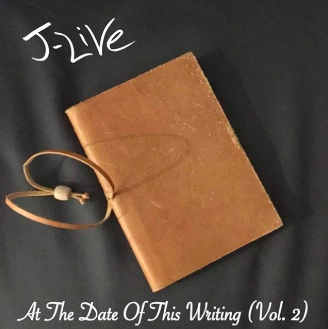 J-Live Delivers &quot;At The Date Of This Writing (Vol. 2)&quot; EP