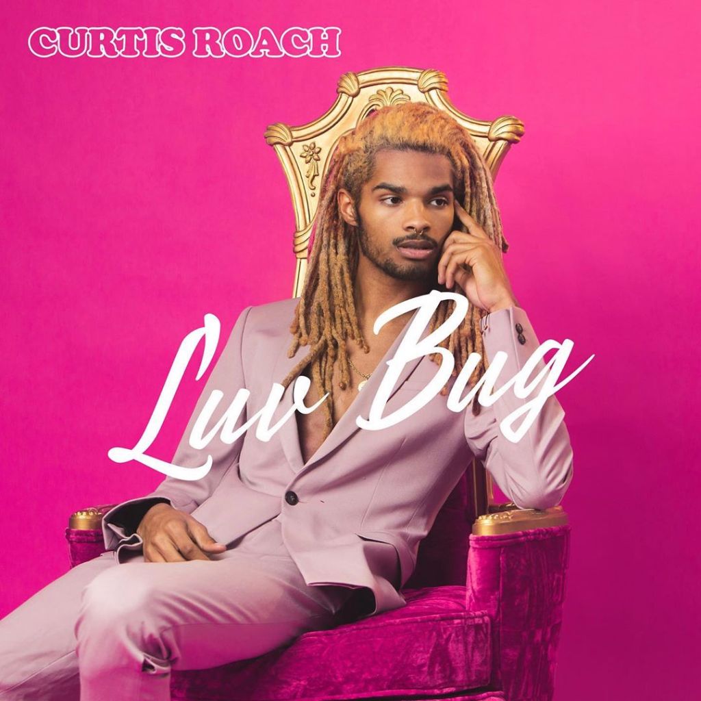 Curtis Roach Releases 'Luv Bug' EP