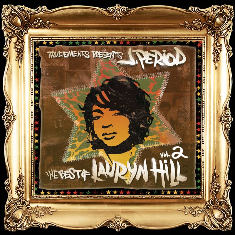 #hitmusicXCLUSIVE: J.PERIOD's 'The Best Of Lauryn Hill (Vol. 2: Water)' Mixtape Debuts On Apple Music