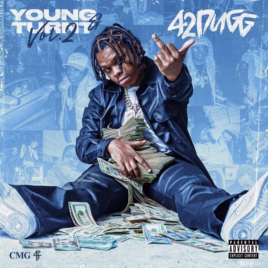 42 Dugg Drops 'Young & Turnt Vol. 2' Project Featuring Yo Gotti & Lil Baby