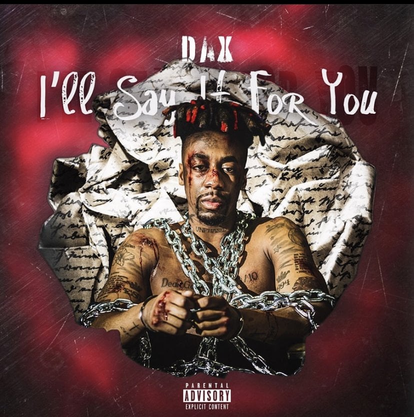 Dax Drops ‘I’ll Say It For You’ EP