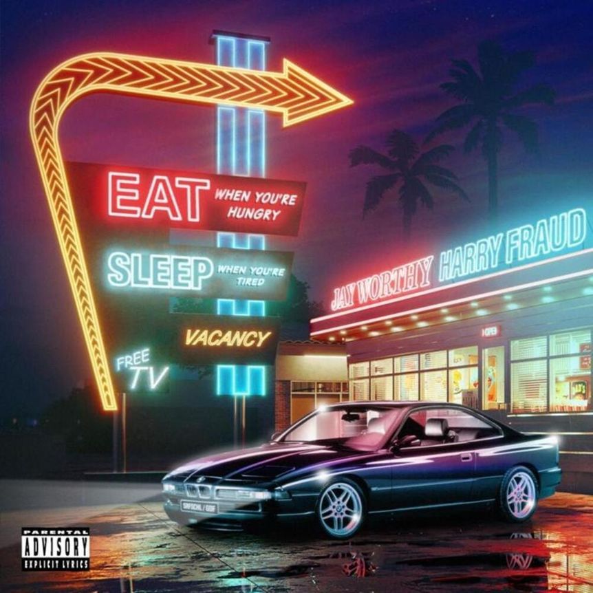 Jay Worthy Teams With Harry Fraud For 'Eat When You're Hungry Sleep When You're Tired' EP