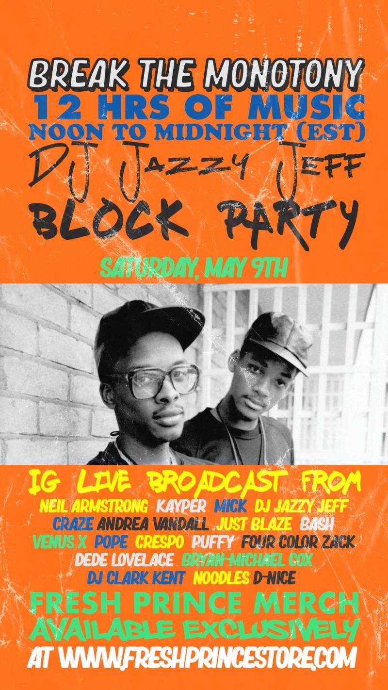 Will Smith & DJ Jazzy Jeff To Throw Virtual Block Party With Neil Armstrong, Just Blaze & More