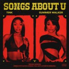 Tink & Summer Walker - 'Songs About U'