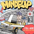 Mindflip & Rexx Life Raj - 'Still Here'