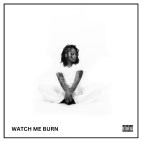 Kodie Shane - 'Watch Me Burn'