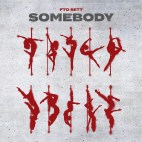 FTO Sett - 'Somebody (Crook Love)'