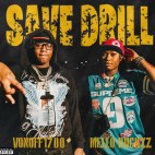 Mello Buckzz (Feat. VonOff1700) - 'Save Drill'