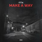 Lil Zay - 'Make A Way'