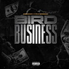 Trap Dickey (Feat. Rylo Rodriguez) - 'Bird Business'