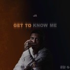 J.I the Prince of N.Y - 'Get To Know Me'