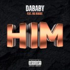 DaBaby (Feat. Big Boogie) - 'HIM'