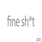 Fourfive & TisaKorean - 'Fine Sh*t'