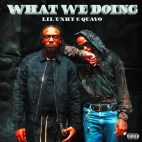 Lil Unky & Quavo - 'What We Doing'