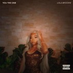 Lola Brooke - 'You The One'