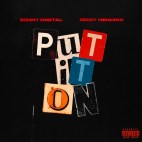 Sonny Digital (Feat. Seddy Hendrinx) - 'Put It On'