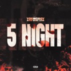 YoungBoy Never Broke Again - '5 Night'