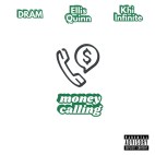 DRAM, Ellis Quinn & Khi Infinite - 'Money Calling'