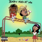 That Mexican OT & Lil Wayne - 'Baby Mad At Me'